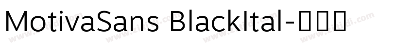 MotivaSans BlackItal字体转换